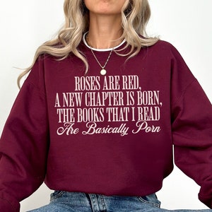 Roses are Red Smut Sweatshirt, Funny Smut Gift, Bookish Sweatshirt, Spicy Book Shirt, Spice Reader, Gift For Book Lover, Dark Romance Reader image 1