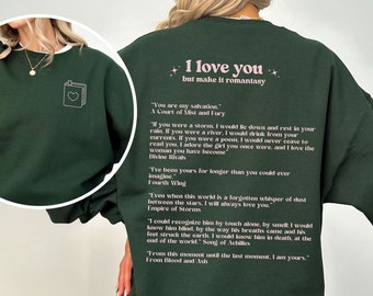 I Love You but make it Romantasy Sweatshirt, Romantasy Reader Sweatshirt, Dark Romance Reader Gift, Bookish Merch, Smut Sweatshirt, Bookworm