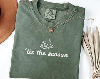 Tis the season Comfort colors shirt, Reading Tshirt, Book lover gift, Bookish gift, Bookworm Tee, Holiday Reader Gift, Christmas Book shirt