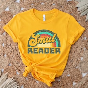 Smut Reader Rainbow Shirt, Smut Books Shirt, Smut Reader Shirt, Smut Book lover gift, Spicy Books Reader, Smut Lover, Dark Romance Reader