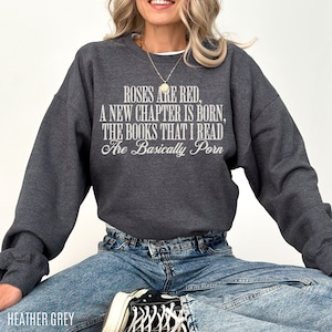 Roses are Red Smut Sweatshirt, Funny Smut Gift, Bookish Sweatshirt, Spicy Book Shirt, Spice Reader, Gift For Book Lover, Dark Romance Reader image 5