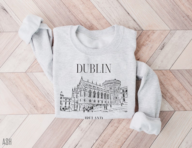 Dublin Ireland Sweatshirt Dublin Sweater Travel Crewneck Etsy
