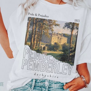 Pride and prejudice Shirt, Pemberley Shirt, Jane Austen Gift, Mr. Darcy Shirt, Elizabeth Bennet Shirt, Classic Booklover Gift, Bookish Shirt