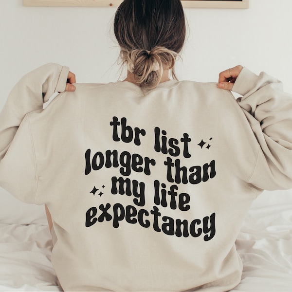 TBR list Sweatshirt, Sweatshirt de lecture drôle, Bookish Merch, Booklover Gift, Booktrovert, TBR Pile Sweater, Death by TBR, Bookshelf Sweater