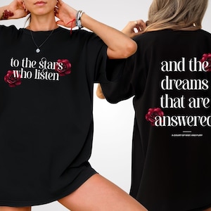 To the stars who listen ACOTAR Shirt (Officially Licensed), ACOTAR Merch, sarah j maas, SJM book merch, Book Lover Gift, Night Court Shirt