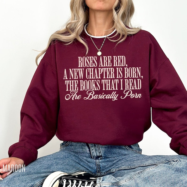 Roses are Red Smut Sweatshirt, Funny Smut Gift, Bookish Sweatshirt, Spicy Book Shirt, Spice Reader, Gift For Book Lover, Dark Romance Reader image 1