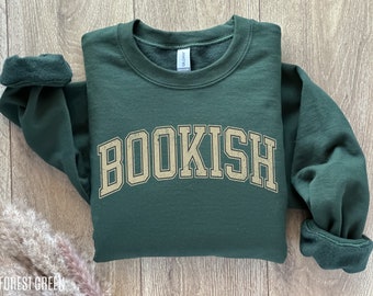 Bookish Sweatshirt, Bookish Gift, Bookish Merch, Book lover gift, Bookish shirt, Gift for book worm, Reading sweatshirt, bookish crewneck