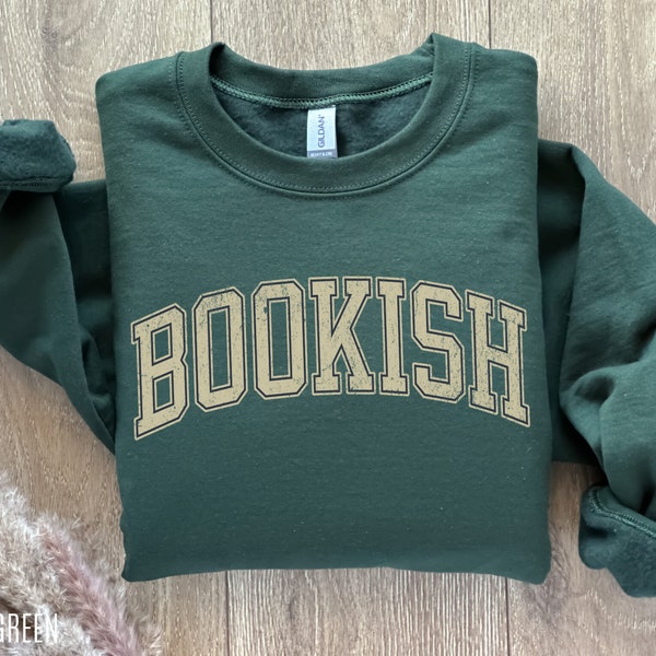 Sweat-shirt bookish, Cadeau bookish, Bookish Merch, Cadeau d’amateur de livres, Chemise bookish, Cadeau pour ver de livre, Sweat-shirt de lecture, Crewneck bookish