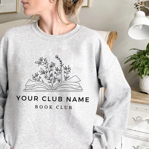 Custom Book Club Sweatshirt, Custom Book Sweatshirt, Custom book shirt, Book club since, Reading club shirt, custom name book club, book