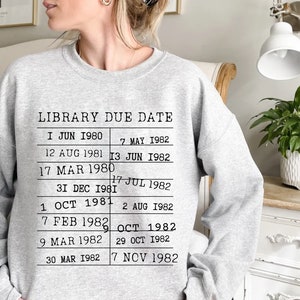 Library Sweatshirt, Librarian Sweatshirt, Library Return Card, Library Date Due, Book Crewneck, Bookish, Book Lover gift, Librarian Gift