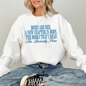 Roses are Red Smut Sweatshirt, Funny Smut Gift, Bookish Sweatshirt, Spicy Book Shirt, Spice Reader, Gift For Book Lover, Dark Romance Reader image 3