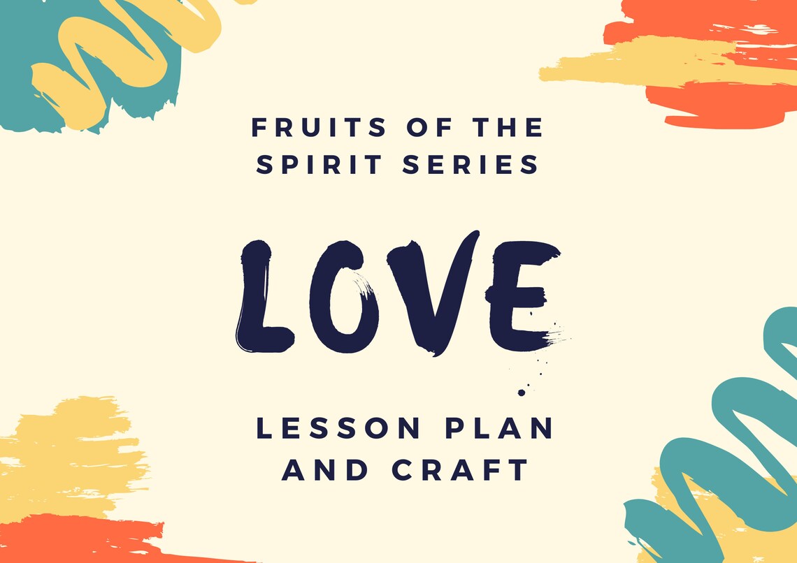 Fruits Of The Spirit LOVE Lesson Plan And Craft Etsy UK