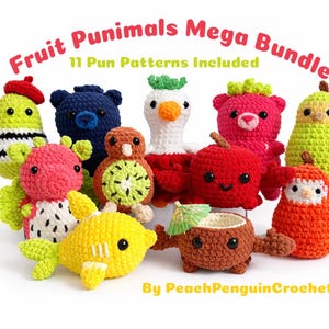 May include: A group of eleven crocheted fruit-themed animal plush toys, including a bear, fish, and pear. The image displays the text "Fruit Punimals Mega Bundle" and "11 Pun Patterns Included". The creator's name, "PeachPenguinCrochet", is also visible.