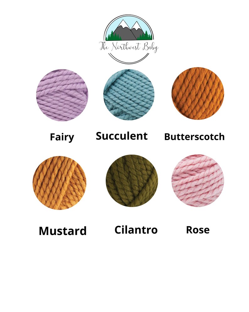 May include: Six skeins of yarn in different colors: Fairy (light purple), Succulent (light blue), Butterscotch (orange), Mustard (yellow), Cilantro (dark green), and Rose (light pink). The Northwest Baby logo is at the top of the image.