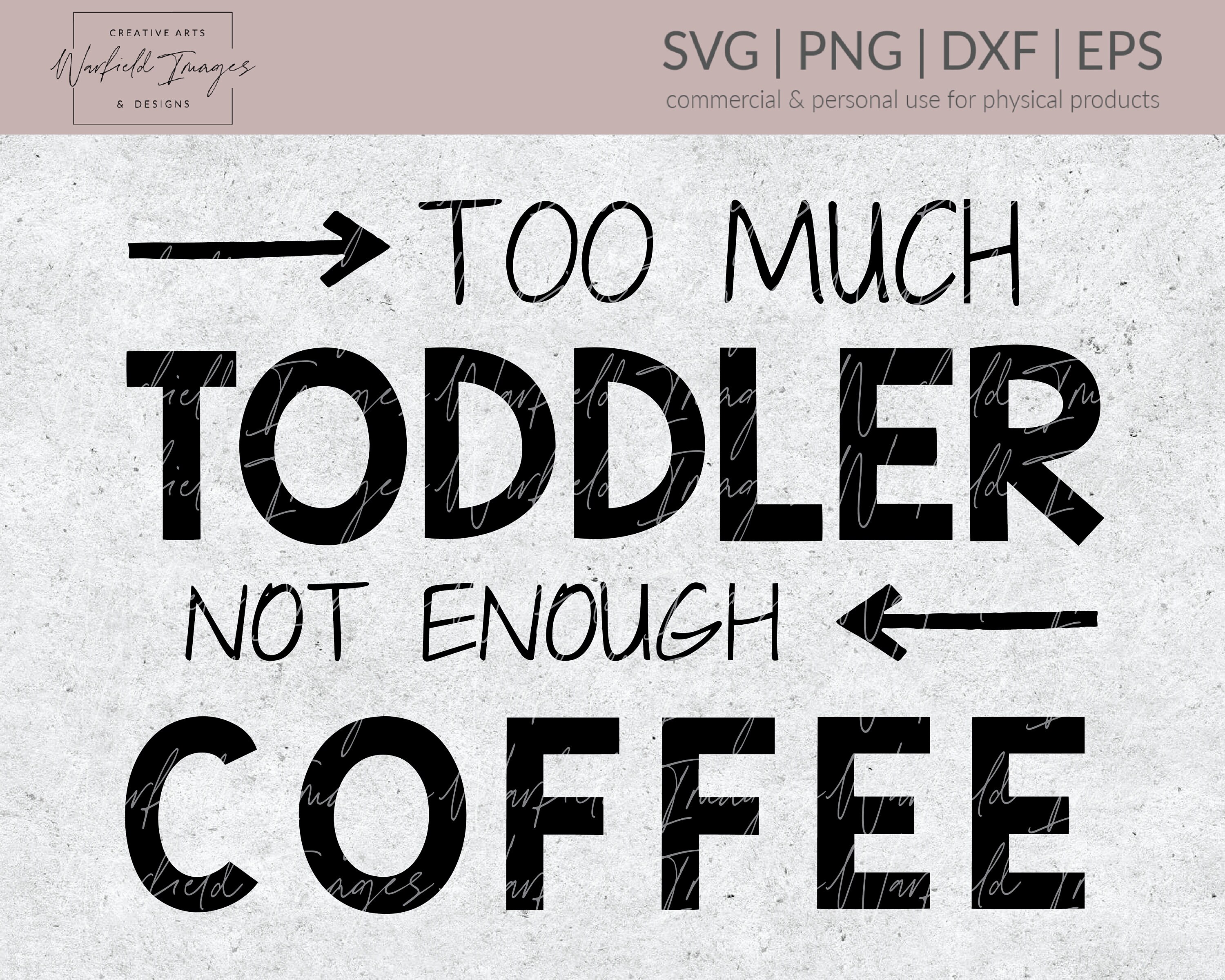 Free Free 62 Coffee Toddler Svg SVG PNG EPS DXF File