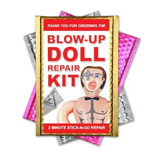 May include: A gold and white envelope with the text "Thank you for ordering the Blow-Up Doll Repair Kit" and a cartoon image of a blow-up doll with a patch over its eye. The text "2 Minute Stick-N-Go Repair" is at the bottom of the envelope.
