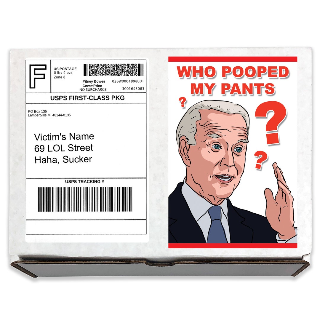 Who Pooped My Pants Joe Biden Prank Box Funny Gag Gift Gets Mailed