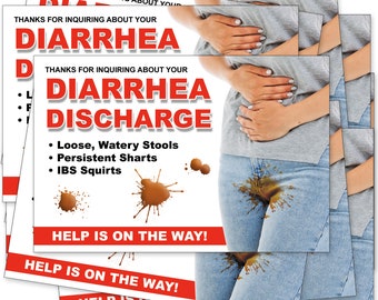 May include: A humorous, white card with red text that reads "Thanks for inquiring about your diarrhea discharge." The card also includes a list of symptoms: "Loose, watery stools", "Persistent sharts", and "IBS Squirts". The card is decorated with brown splatter paint and a photo of a person wearing blue jeans with brown stains.