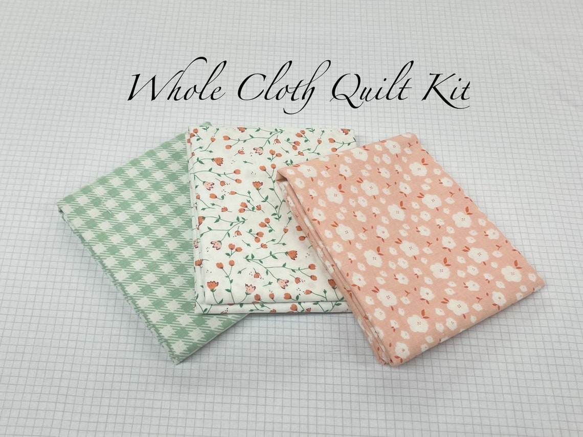 Whole Cloth Quilt Kit Etsy