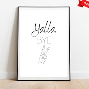 Hebrew Phrase Digital Download for Modern Women, Yalla Bye, Unique Judaica Art to Brighten Your Space | Printable, Jewish wall art Gift
