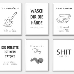 May include: Six black and white printable wall art prints with humorous bathroom-themed text and illustrations. The prints include text such as "Toilet Brush", "Wash Your Hands", "Toilet Paper", "The Toilet is Not a Crime Scene", "They See Me Rolling", and "Shit Happens".