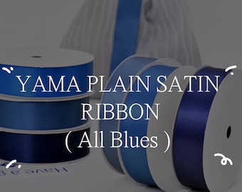 YAMA 2.5cm Plain Double Sided Satin Ribbon | diy, handcraft, scrap ribbon, rosette, craft material | Light Blue, Blue, Dark Blue, Navy