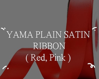 YAMA 2.5cm Plain Double Sided Satin Ribbon | diy, handcraft, scrap ribbon, rosette, craft material | Red, Pink
