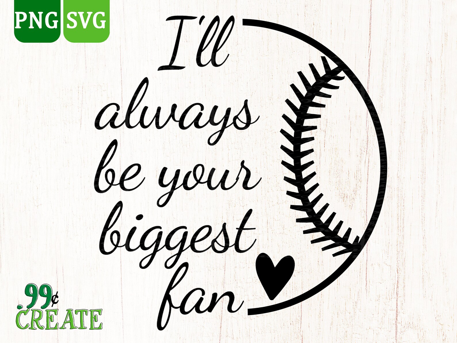 I’ll Always Be Your Biggest Fan SVG Cut File Baseball SVG | Etsy