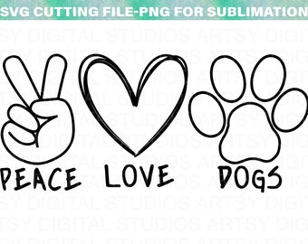 Peace Love Dogs SVG: Paw Print Clipart (Digital Download)