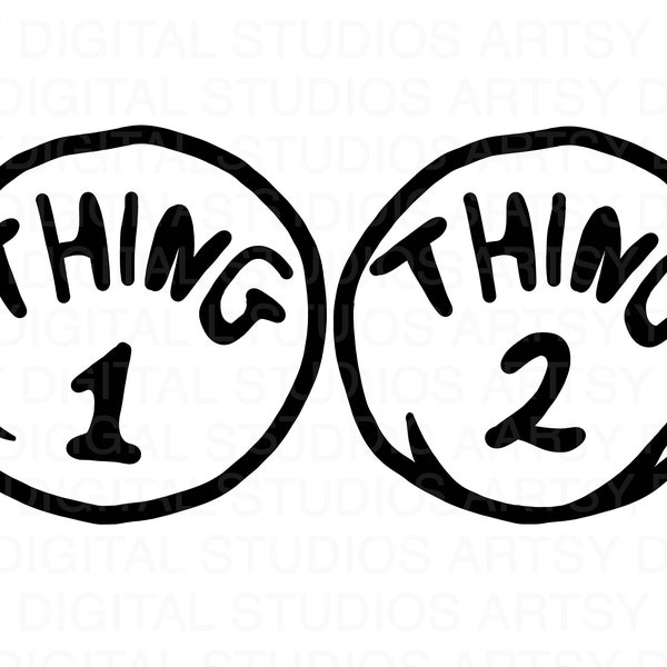 Thing 1 & Thing 2 Layered SVG, Use for Iron on costume with printer, Use with vinyl on Cricut, For Silhouette Stickers, For PNG Sublimation