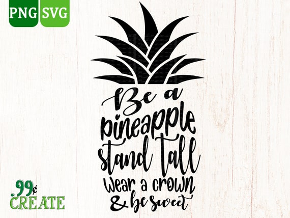 Ananas Zitat SVG Sei eine Ananas SVG Sommer svg Cricut Etsy