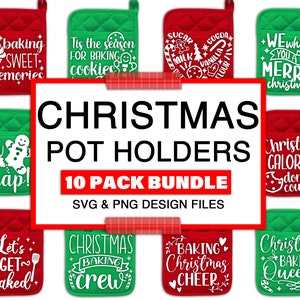 Christmas Pot Holder svg bundle, Potholder svg, Baking svg, Christmas svg, Oven Mitt SVG, Funny Kitchen Quotes, Kitchen Svg, Cut File Cricut