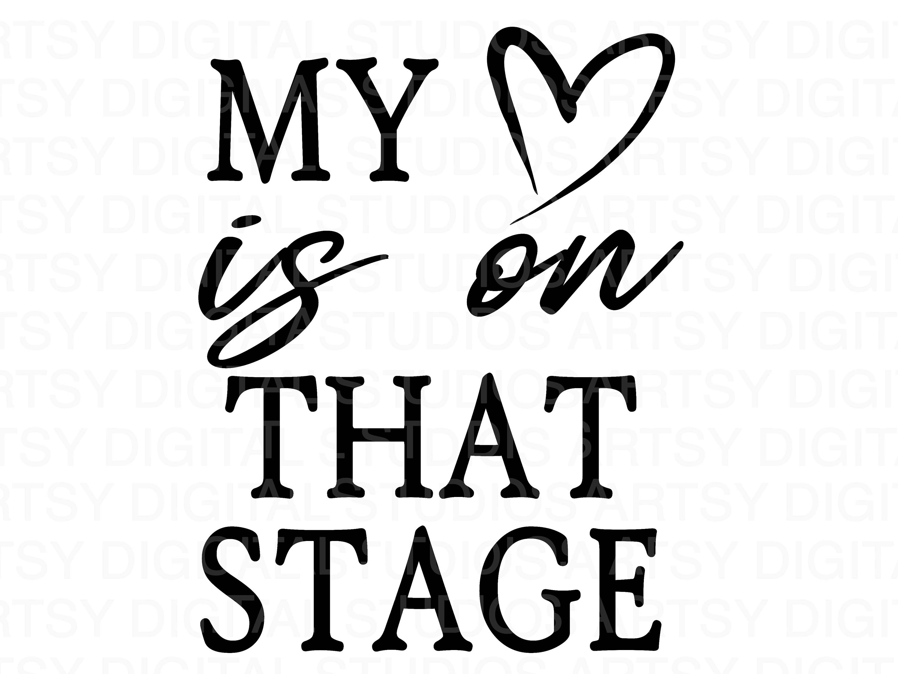 My Heart is on the Stage Svg Dance SVG Dance Mom Svg Mom - Etsy