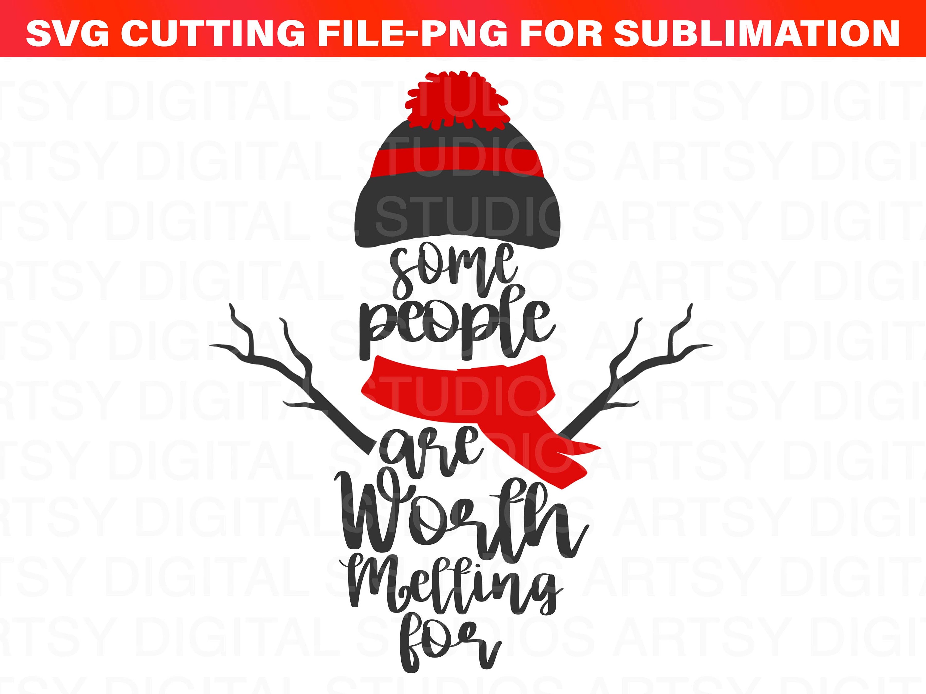 Some People Are Worth Melting for Svg, Snowman Svg, Hello Winter Svg ...
