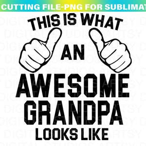 Awesome Grandpa SVG, Awesome Grandpa Svg, Grandpa Svg, Awesome Grandpa cut file Svg, Awesome Grandpa Clipart, Cricut, Silhouette Cut Files