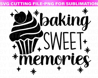 May include: Black and white graphic design with a cupcake and the text "baking sweet memories".