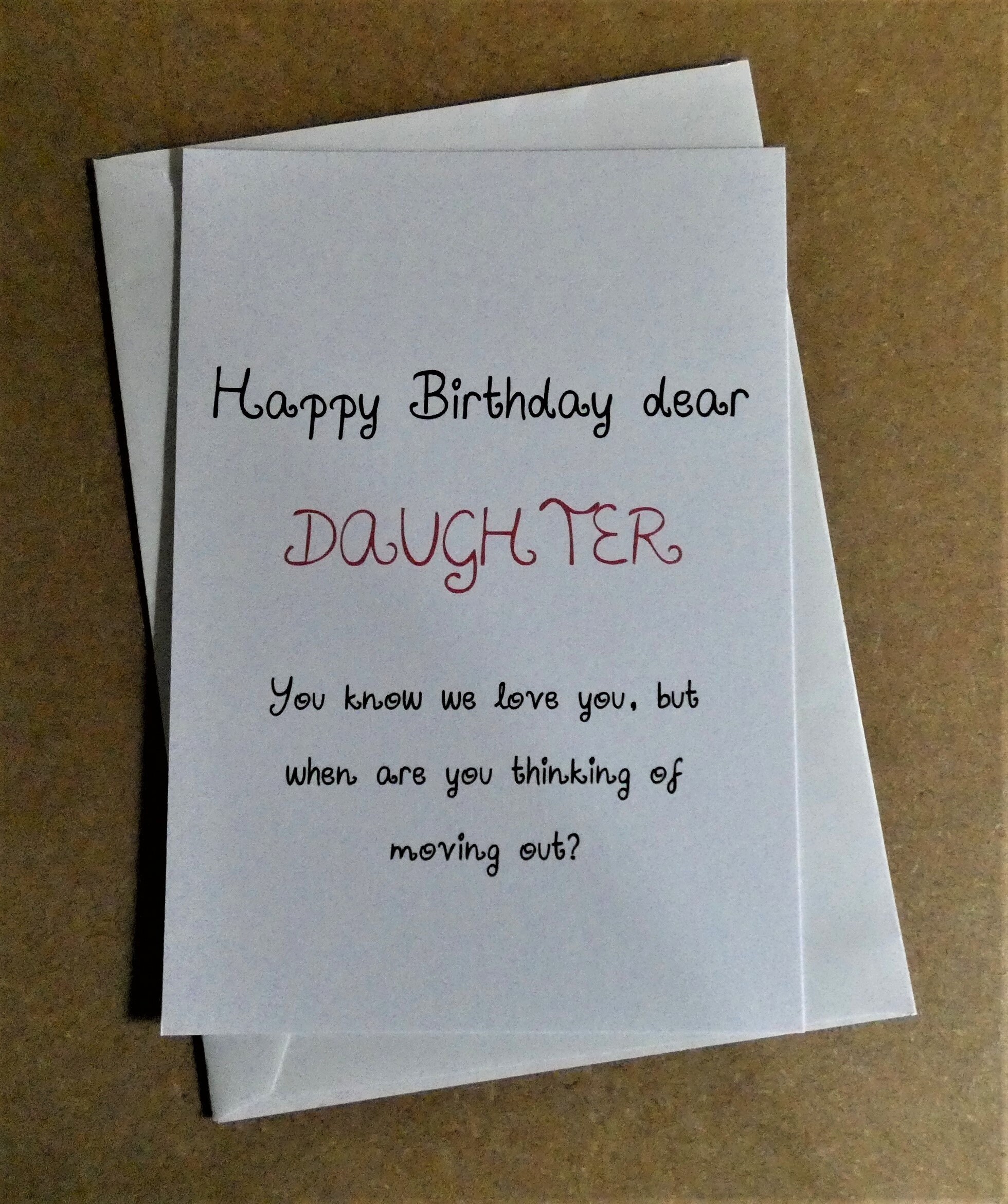 Funny Sarcastic Daughter Birthday Card When Are You Moving Out Etsy