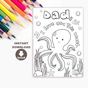 Tarjeta imprimible para niños para colorear de cumpleaños de papá. Tarjeta del día de padres. Lindo pulpo "Papá, te amo tanto" tarjeta para colorear descarga digital
