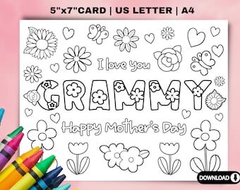 May include: A black and white coloring card with the words "Grammy" and "Happy Mother's Day". The card is decorated with flowers, butterflies, and hearts. The card is 5"x7" and US Letter size.