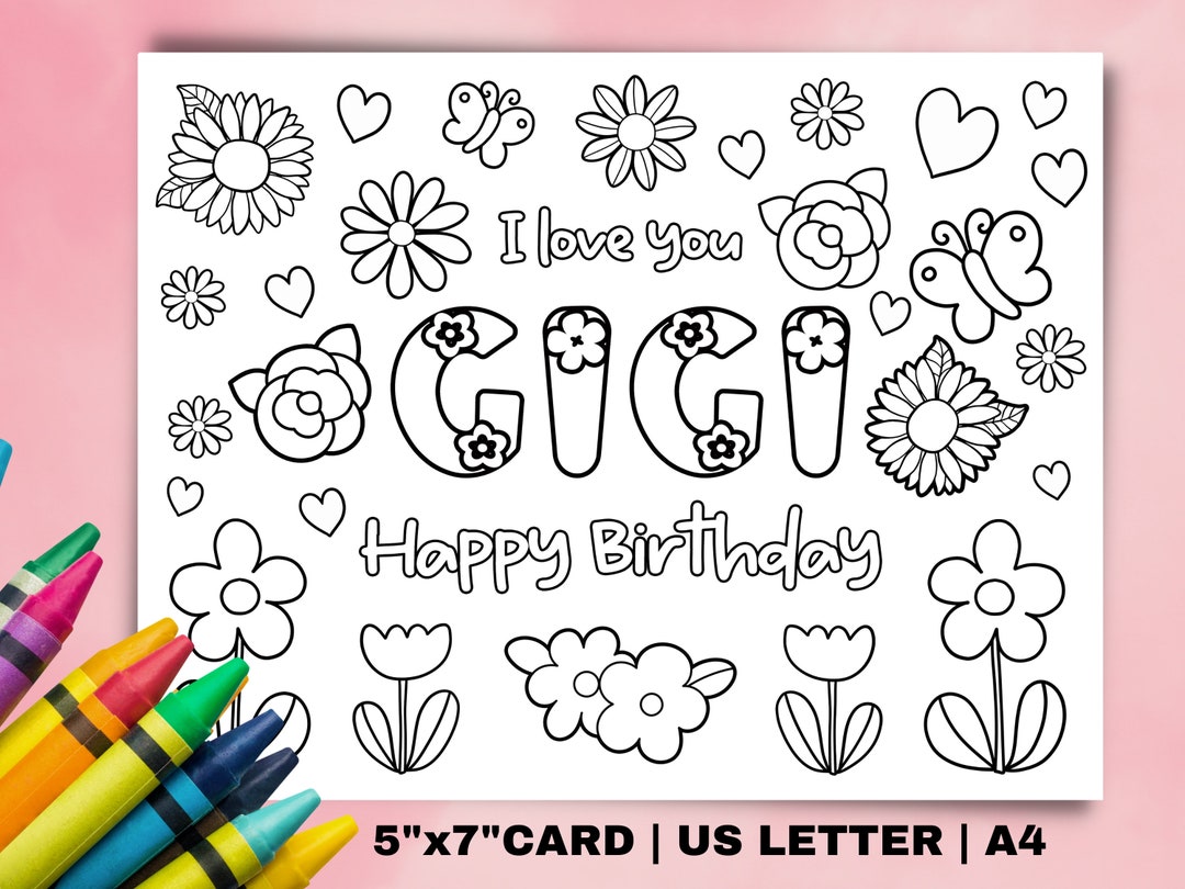 Printable Coloring Birthday Card for Gigi. Instant Download Gift for