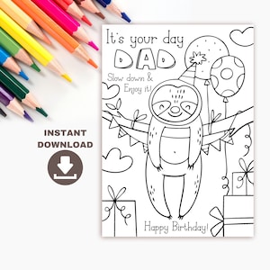 Carte d'anniversaire à colorier pour papa. Carte à colorier drôle de papa, cadeau DIY. Bricolage pour enfants pour papa. Coloriage mignon paresseux à téléchargement immédiat