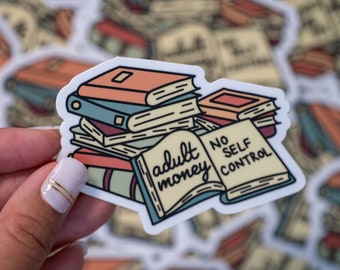 Adult Money, No Self Control Sticker - Books