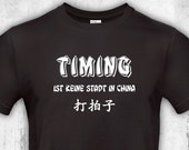 Timing is not a city in China, drummer men 39 s t-shirt, rock, musician, band, gift, drums, drums, funny, fun shirt