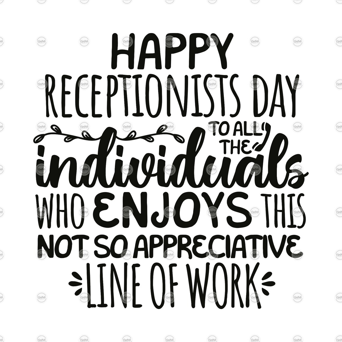 Happy Receptionists Day To All The Individuals Who Enjoys This Etsy