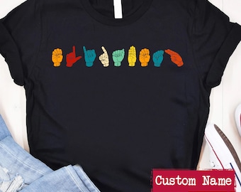 Vintage retro gepersonaliseerd ASL T-shirt Amerikaanse gebarentaal, ASL-shirt, shirt aangepaste naam gebarentaal, ASL-cadeau-shirt