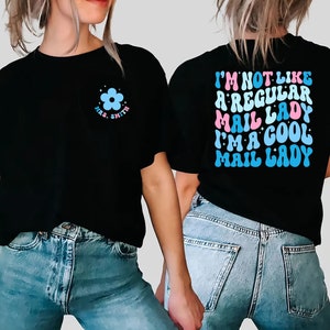 Funny Mail Lady T-shirt, I'm a Cool Mail Lady Shirt, Postal Worker Shirt, Mail Carrier Tee, Mailwoman Gift, Delivery Service Post Office