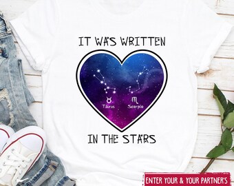 Taurus And Scorpio Zodiac Matching T-Shirt, Personalized Any Zodiac Shirt For Couples, Couple Horoscope Shirt, Constellation