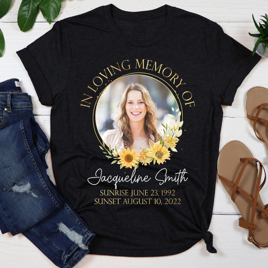 For Loved Rip Personalized RIP Shirt, Memorial Photo T-shirt, Funeral Remembrance ...