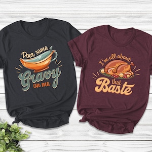 Couples Thanksgiving Shirts, Friendsgiving Group Shirts, Thanksgiving Couples Tee, Matching Shirts For Thanksgiving Friends