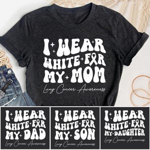Lung Cancer Awareness Shirt, Bewusstsein T-Shirt mit weißem Band, Team Support Squad, Team Lung Cancer Shirts, Krieger Geschenk, passende Familien Shirts
